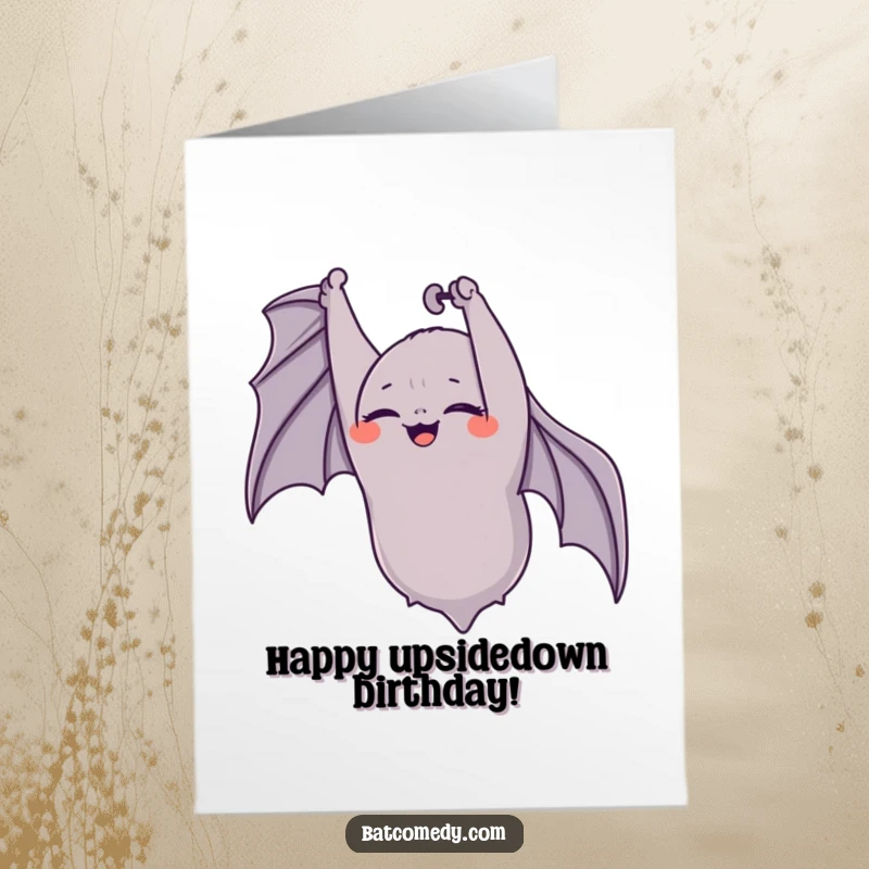Funny Free Printable Birthday Card: A bat hangs upside down, eyes closed in pure mirth, giggling with joy for your birthday.